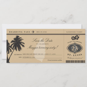 St Lucia Boarding Pass Save the Date Birthday