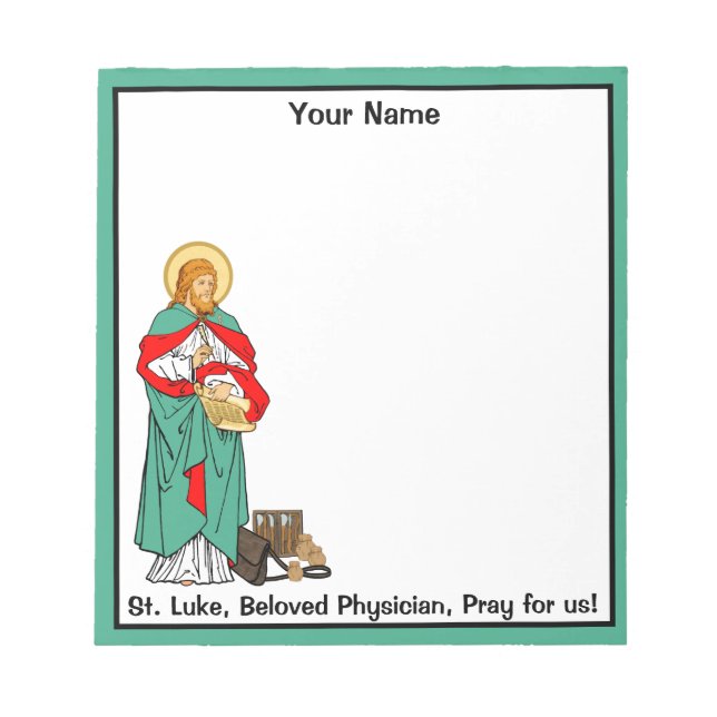 St. Luke, Beloved Physician (RLS 08; MedVers.) Notepad (Front)