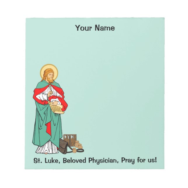 St. Luke, Beloved Physician (RLS 08; MedVers.) Notepad (Front)