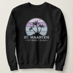 St. Maarten The friendly Island retro Sint Martin Sweatshirt
