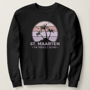 St. Maarten The friendly Island retro Sint Martin Sweatshirt