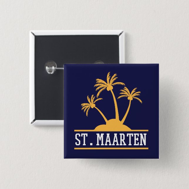 St. Maarten The friendly Island Sint Martin 15 Cm Square Badge (Front & Back)
