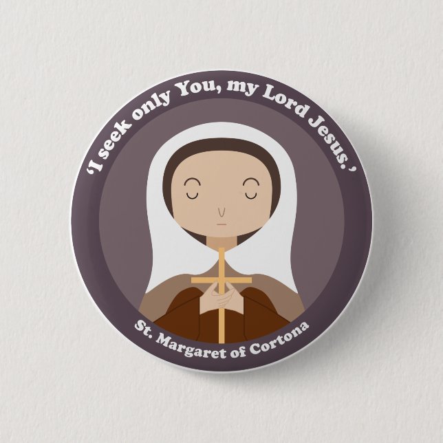 St. Margaret of Cortona 6 Cm Round Badge (Front)