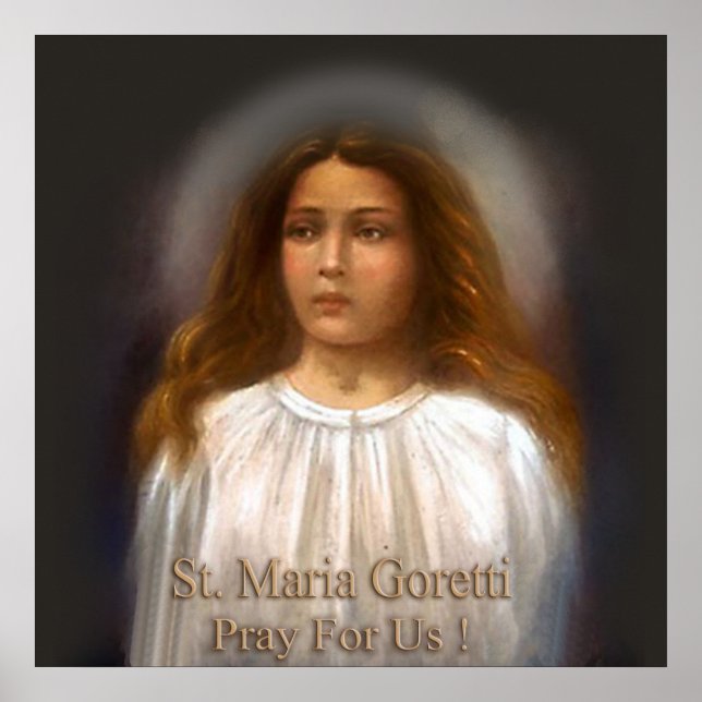 St Maria Goretti Pray For Us. Poster (Front)