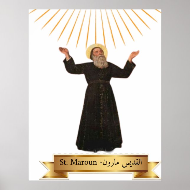 St Maroun - Maron  ( القديس مارون ) Poster (Front)