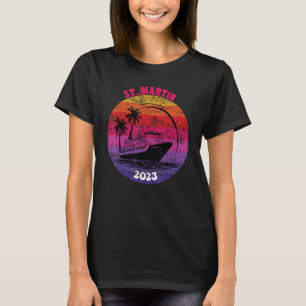 St Martin Cruise 2023 Retro Vintage Sunset Matchin T-Shirt