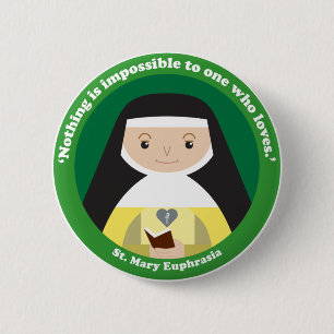 St. Mary Euphrasia 6 Cm Round Badge