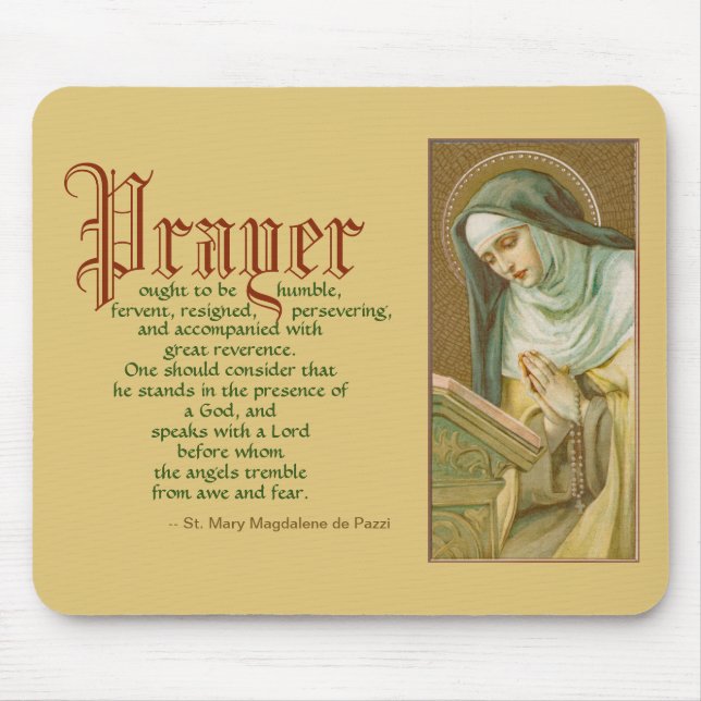 St. Mary Magdalene de Pazzi (JM 45) Mouse Pad (Front)