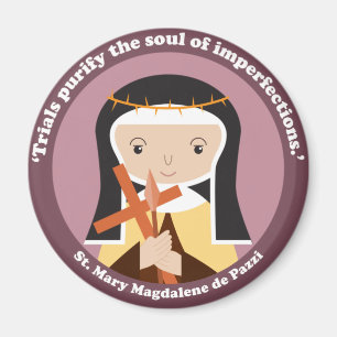 St. Mary Magdalene de Pazzi Magnet