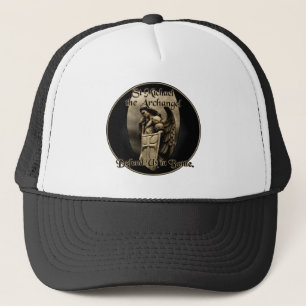 St Michael the Archangel Defend Us in Battle. Trucker Hat