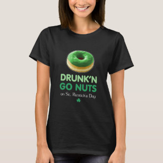 St Paddy's Day Go Nuts Doughnut Green Drunk Shamro T-Shirt
