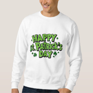 St. Paddy's Day, Patrick´s day Sweatshirt