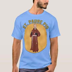 St Padre Pio 1 T-Shirt