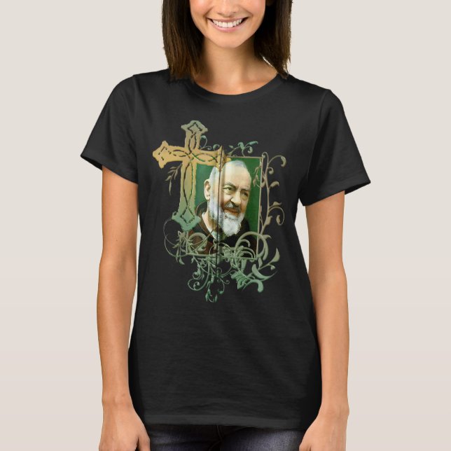 St Padre Pio Prayer Cross Catholics Holy Saints Vi T-Shirt (Front)