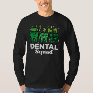 St Patrick Day Dental Squad Saint Paddys Teeth Iri T-Shirt