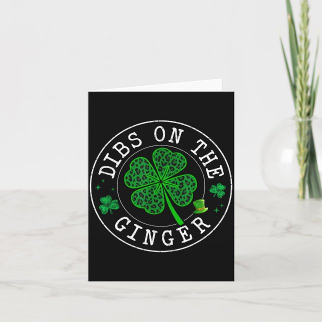 St patrick day dibs on the ginger leopard saint card (Front)