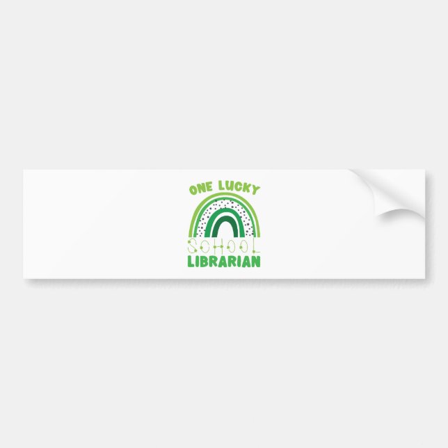 St. Patrick Day Lucky Librarian Bumper Sticker (Front)