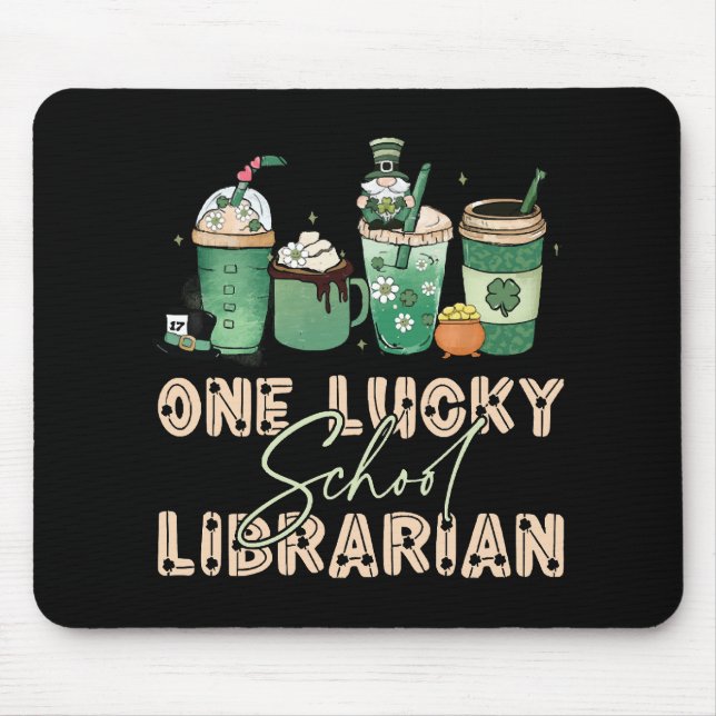 St. Patrick Day Lucky Librarian Mouse Pad (Front)