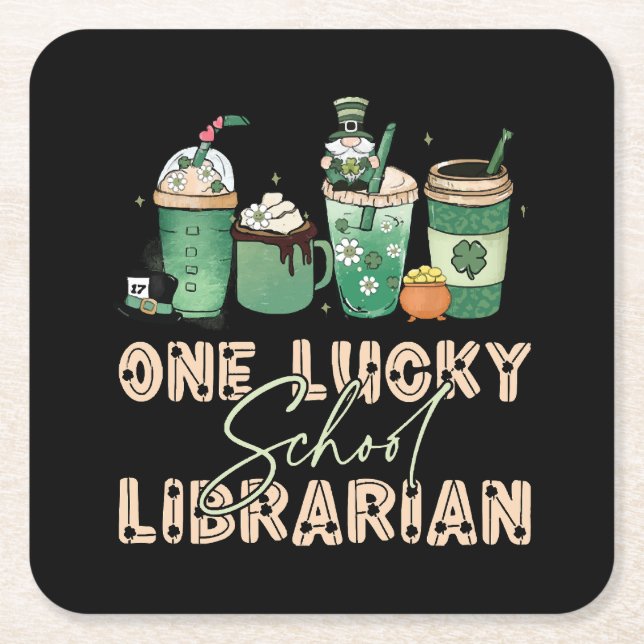 St. Patrick Day Lucky Librarian Square Paper Coaster (Front)