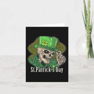 St. Patrick Day Skeleton Clover Fun Sarcastic  Card