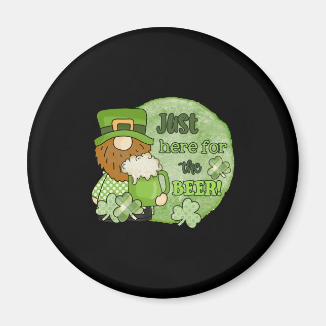 St. Patrick Green Gnome | Just Here For The Beer Magnet (Front)
