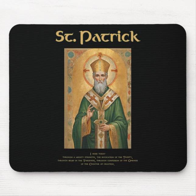 St Patrick Roman Catholic Prayer  Mouse Pad (Front)