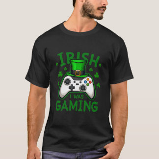 St Patrick’s Day Gaming Lovers T-Shirt