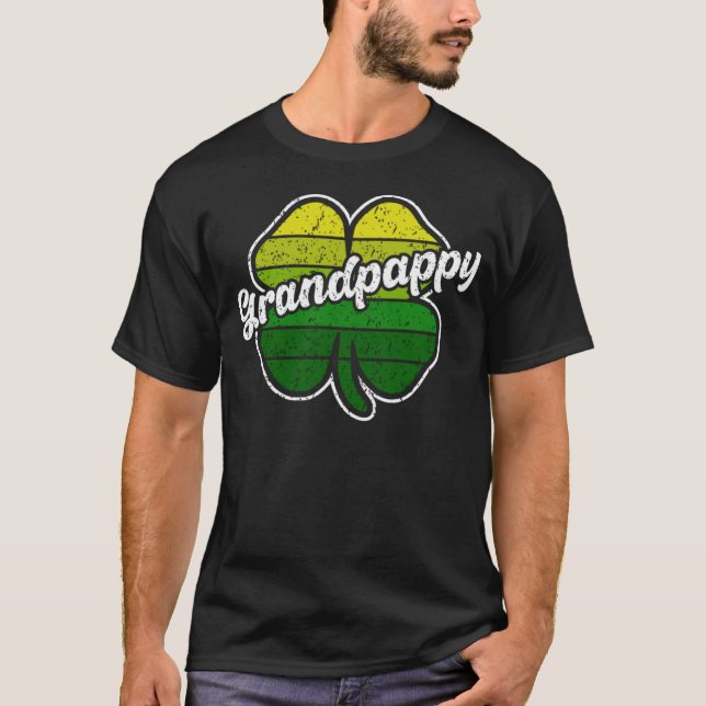 St Patrick s Day Grandpappy  Father Irish C T-Shirt (Front)
