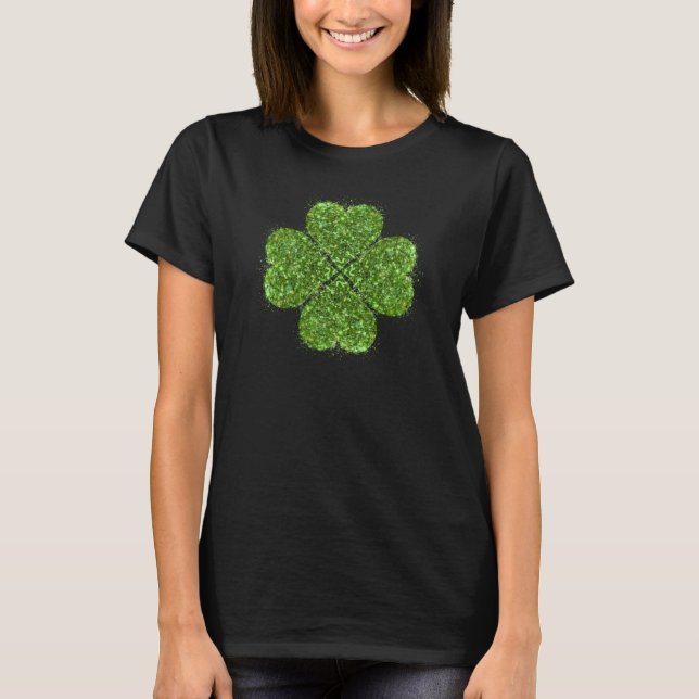 St. Patrick’s day, Irish green glittering clover T-Shirt (Front)