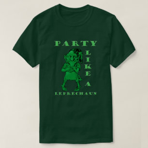 St. Patrick’s Day Party Like a Leprechaun Mens T-Shirt