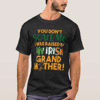 St Patrick s Day Raised by my Irish Grandmother