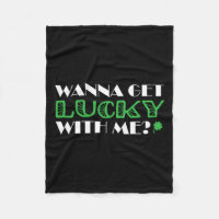 St. Patrick´s Day Wanna Get Lucky With Me