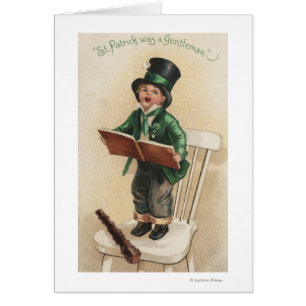 St. Patrick was a Gentleman