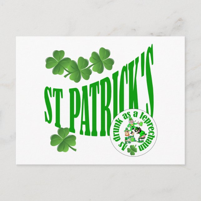 St Patrick's, as drunk as a leprechun Postcard (Front)