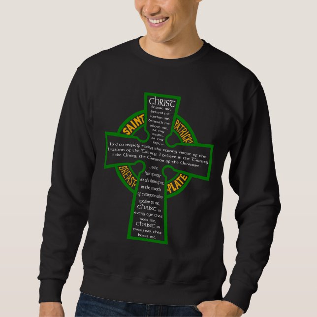 St. Patrick's Breastplate Sweatshirt (Front)