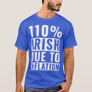 St Patricks Day 110 Irish Roots Ireland Funny Iris T-Shirt