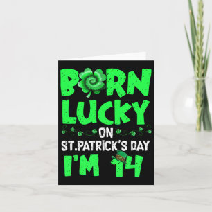 St Patricks Day 14th Birthday Boy Girl 14 Years Ol Card