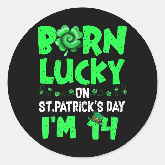 St Patricks Day 14th Birthday Boy Girl 14 Years Ol Classic Round Sticker (Front)