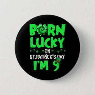 St Patricks Day 9th Birthday Boy Girl 9 Years Old 6 Cm Round Badge