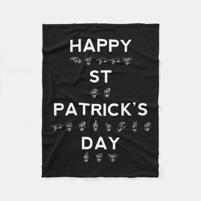 St Patrick's Day Asl Deaf Awareness  Fleece Blanket (Front)