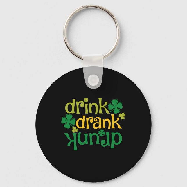 St Patricks Day Beer Drink Drank Drunk Shamrock  Key Ring (Front)