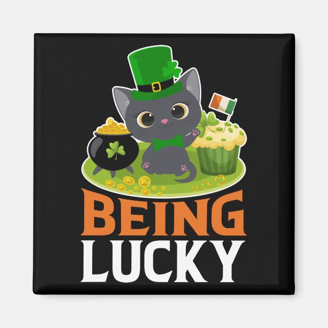 St. Patrick's Day Being Lucky Magnet (Front)