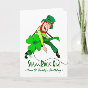 St. Patrick's Day Birthday, Rock Star, ShamRock On Card