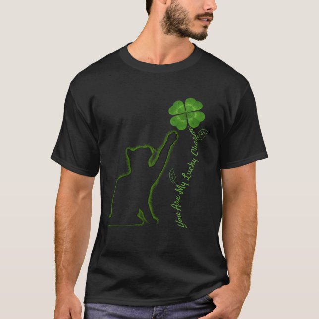 St Patricks Day Cat You Are My Lucky Charm Shamroc T-Shirt (Front)