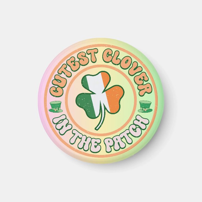 St. Patrick's Day Charm Cutest Clover in the Patch Magnet (Front)