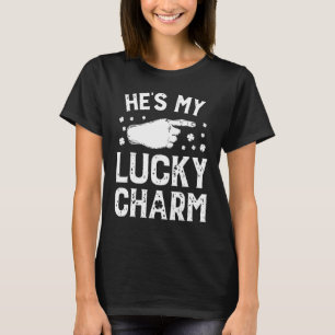 St Patricks Day Couples He's My Lucky Charm Matchi T-Shirt