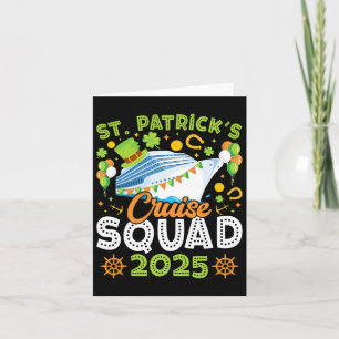 St Patrick's Day Cruise Squad 2025 Funny Family Ma Card