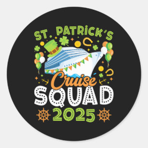St Patrick's Day Cruise Squad 2025 Funny Family Ma Classic Round Sticker