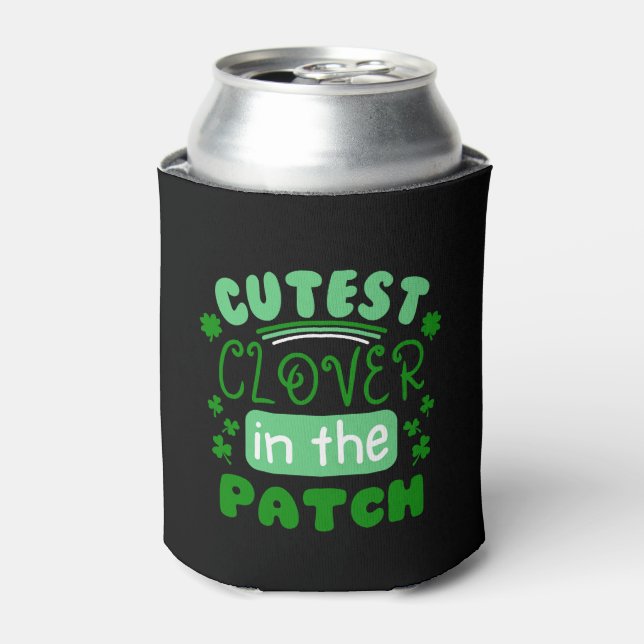 St Patricks Day Cutest Clover In The Patch Can Cooler (Can Front)
