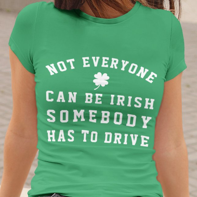 St. Patrick's Day Designated Driver T-Shirt (Creator Uploaded)